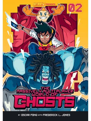 cover image of THE MASSIVELY MULTIPLAYER WORLD OF GHOSTS, Volume 2